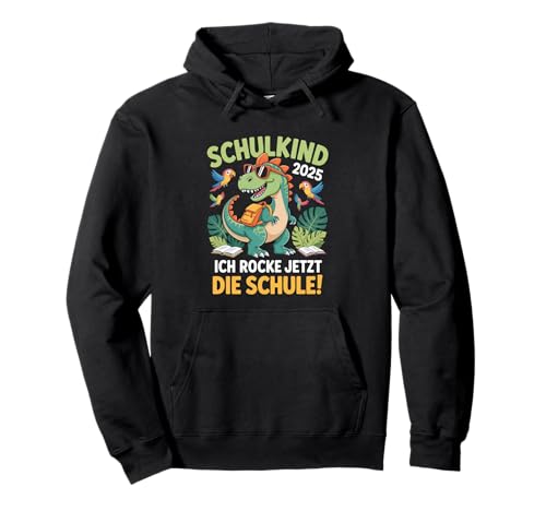 Einschulung 2025 Schulstart 1. Klasse Dino T-Rex Jungs Pullover Hoodie von Schulanfang Einschulungsgeschenke Jungen Mädchen