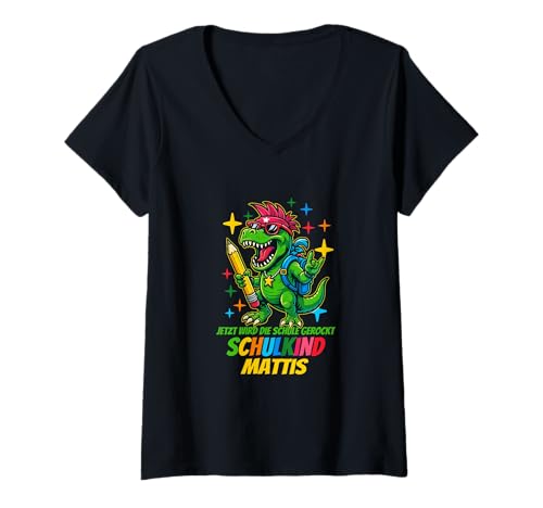 Damen Jetzt Wird die Schule gerockt. Schulkind Mattis T-Shirt mit V-Ausschnitt von Schulanfang Schulkind Einschulung personalisiert