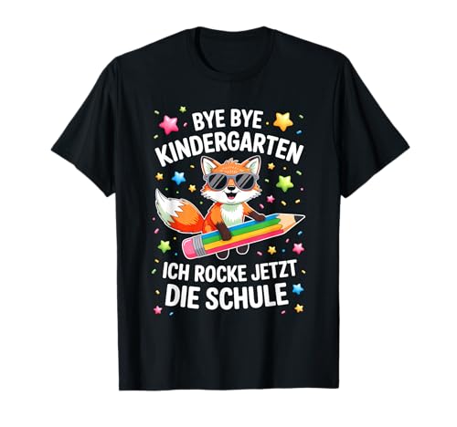 Schulanfang Spruch Fuchs Einschulung Schulkind 2025 Kinder T-Shirt Schulanfang Spruch Fuchs Einschulung Schulkind 2025 Kinder T-Shirt von Schulanfang SpruchFuchs