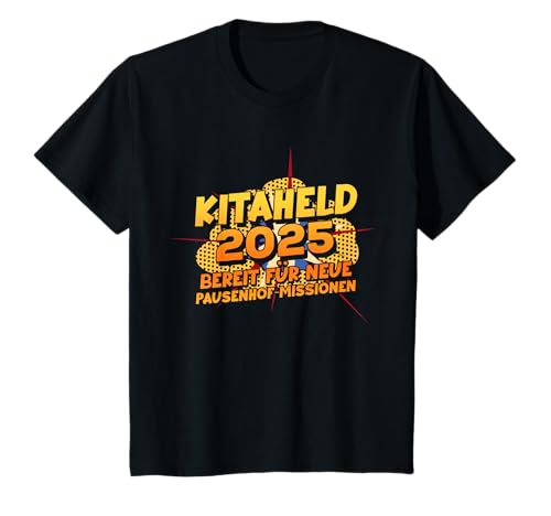 Kinder Kita Abgänger 2025 Einschulung Schulkind T-Shirt von Schule Letzter Tag 2025 Kindergarten