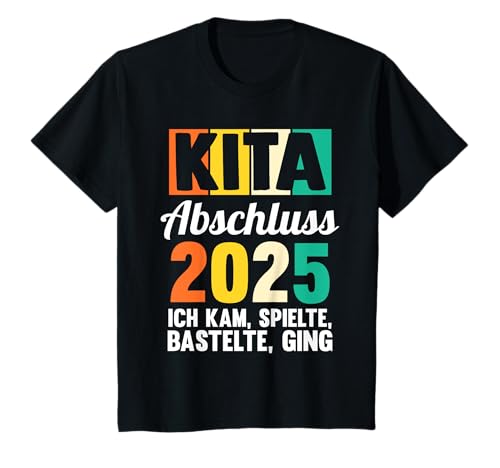 Kinder Kita Abgänger 2025 Einschulung Schulkind T-Shirt von Schule Letzter Tag 2025 Kindergarten