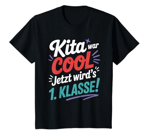 Kinder Lustiger Kita Abgänger Spruch für Schulkinder 2025 T-Shirt von Schulkind 2025 Kita
