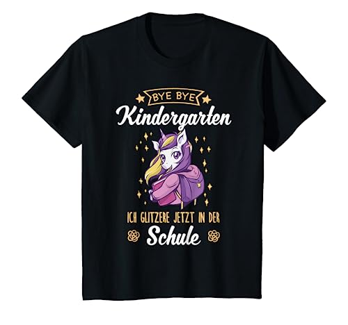 Kinder Bye Bye Kindergarten Einschulung Mädchen T-Shirt von Schulkind Einschulung & Schulanfang