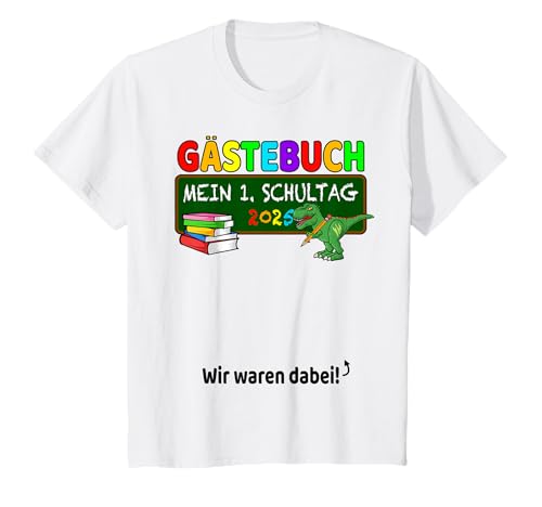 Kinder Einschulung 2025 Gästebuch Unterschreiben Dino Dinosaurier T-Shirt von Schulkind Schulanfang Schulstart Schulbeginn
