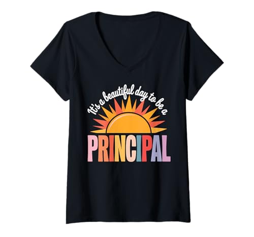 Damen Its A Beautiful Day to Be A Principal T-Shirt mit V-Ausschnitt von Schulleiter
