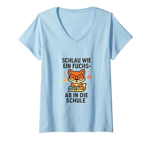 Damen Schlau wie EIN Fuchs ab in die Schule Motiv T-Shirt mit V-Ausschnitt Damen Schlau wie EIN Fuchs ab in die Schule Motiv T-Shirt mit V-Ausschnitt von Schulstartheld