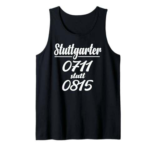 Stuttgart T-Shirt Stuggi 0711 Schwabenland Männer Frauen Tank Top von Schwaben & Stuttgarter Outfit Bekleidung