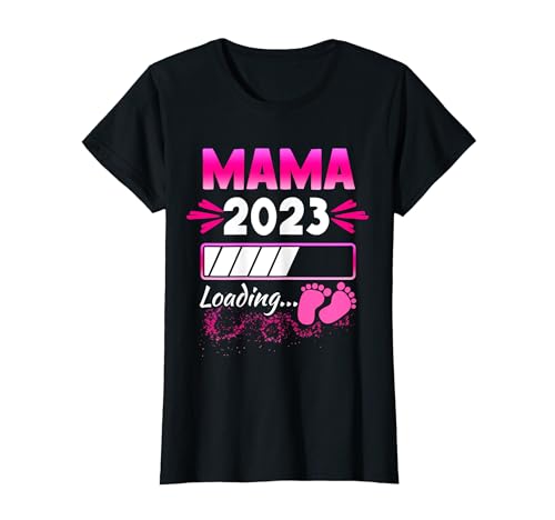 Mama 2023 Loading Schwanger Baby Kind Schwangerschaft T-Shirt von Schwangerschaft Mama Loading Baby Geschenkideen