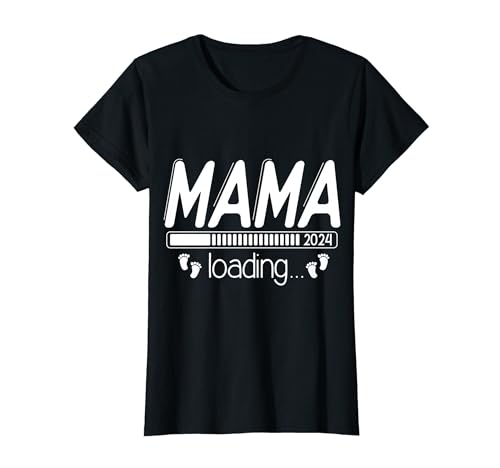 Mama 2024 Loading Schwanger Baby Kind Werdende Mutter T-Shirt von Schwangerschaft Mama Loading Baby Geschenkideen