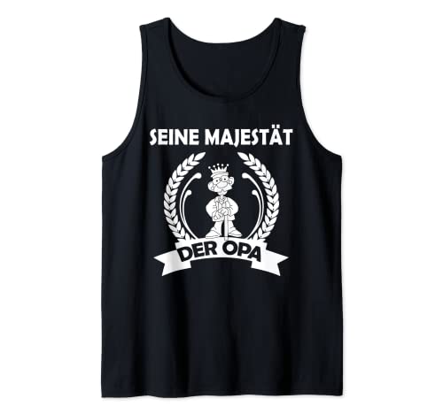 Herren Seine Majestät der Opa Tank Top von Schwangerschaft Zukünftiges Opa Geschenk
