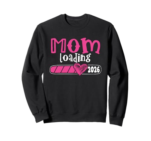 Mutter 2026 Wird Geladen Mama 2026 Sweatshirt von Schwangerschaftsverkündung al Geschenk für Mamas