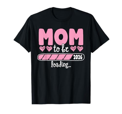 Mutter 2026 Wird Geladen Mama 2026 T-Shirt von Schwangerschaftsverkündung al Geschenk für Mamas