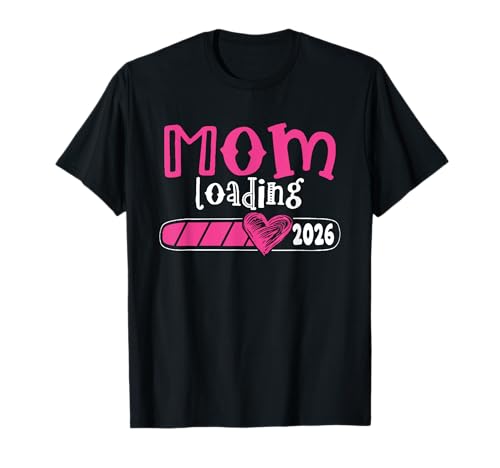Mutter 2026 Wird Geladen Mama 2026 T-Shirt von Schwangerschaftsverkündung al Geschenk für Mamas