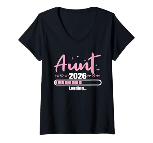 Damen Tante 2026 Wird Geladen Tante 2026 T-Shirt mit V-Ausschnitt von Schwangerschaftsverkündung al Geschenk für Tanten