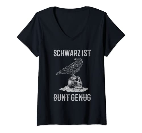 Damen Schwarz Ist Bunt Genug Totenkopf Rabe Statement Spruch T-Shirt mit V-Ausschnitt von Schwarz Ist Bunt Genug Spruch Kleidung