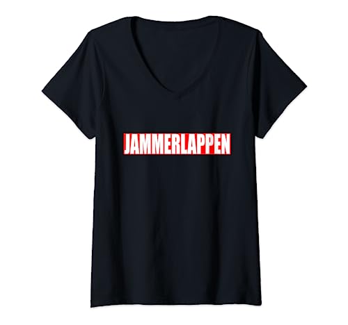 Damen Jammerlappen - Mimose Sarkasmus Schwarzer Humor Lustiges T-Shirt mit V-Ausschnitt Damen Jammerlappen - Mimose Sarkasmus Schwarzer Humor Lustiges T-Shirt mit V-Ausschnitt von Schwarzer Humor Sarkastische Designs