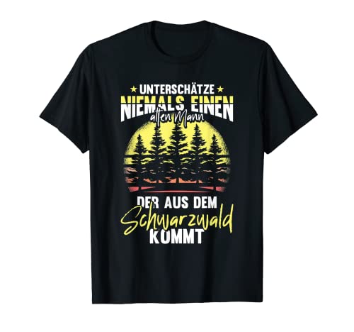 Herren Schwarzwälder nicht unterschätzen Spruch Schwarzwald T-Shirt Herren Schwarzwälder nicht unterschätzen Spruch Schwarzwald T-Shirt von Schwarzwald Natur Designs
