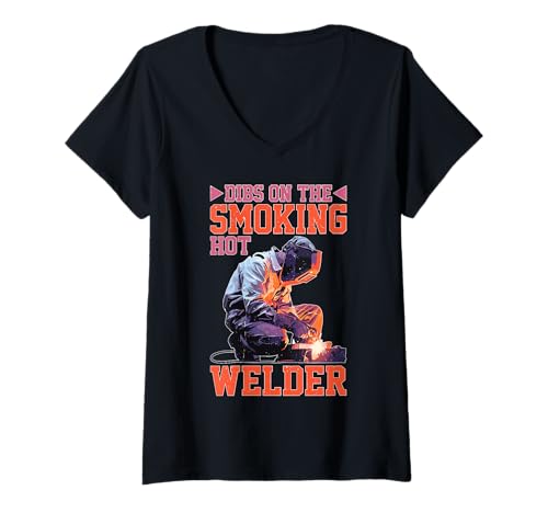 Damen Dibs On The Smoking Hot Welder Freundin Partner Liebe T-Shirt mit V-Ausschnitt von Schweißen Liebe und Funken Humor