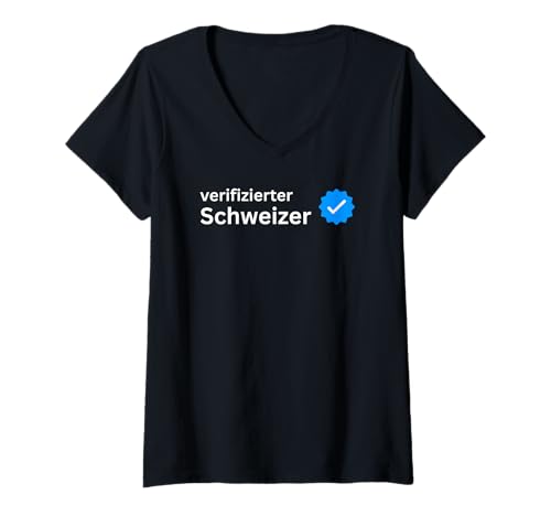 Damen Verifizierter Schweizer Patriot Heimat Stolz Schweiz T-Shirt mit V-Ausschnitt Damen Verifizierter Schweizer Patriot Heimat Stolz Schweiz T-Shirt mit V-Ausschnitt von Schweizer Helvetier Patriot Heimat Stolz Alpen