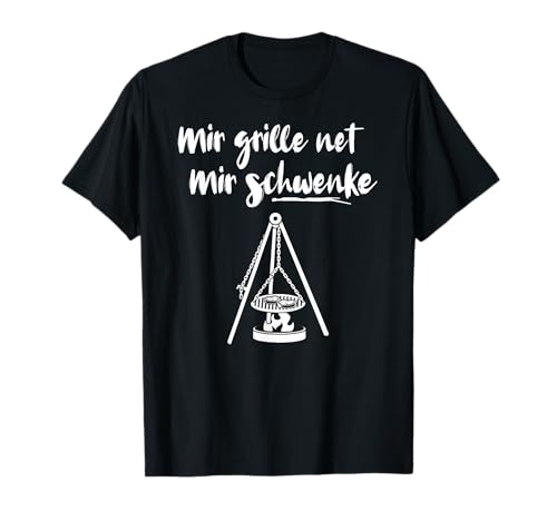Saarländer Schwenker Geschenk Männer Grillen Saarländisch T-Shirt von Schwenkgrill Saarland Geschenkidee Schwenken Mann