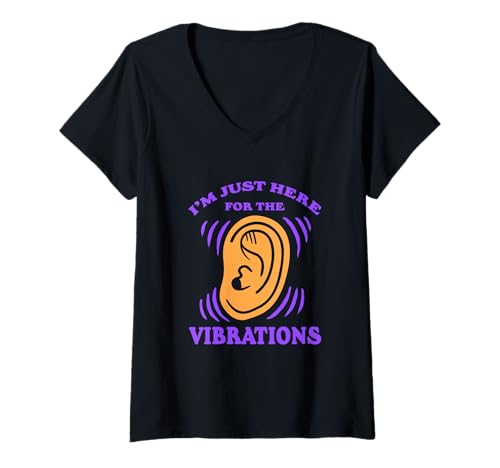 Damen Gehörlos Gehörloser Taub Just Here for The Vibrations T-Shirt mit V-Ausschnitt Damen Gehörlos Gehörloser Taub Just Here for The Vibrations T-Shirt mit V-Ausschnitt von Schwerhörigkeit Hörgeschädigt Hörverlust