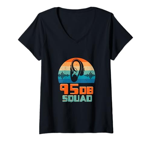 Damen Gehörlos Gehörloser Taub Schwerhörig 95DB Squad T-Shirt mit V-Ausschnitt Damen Gehörlos Gehörloser Taub Schwerhörig 95DB Squad T-Shirt mit V-Ausschnitt von Schwerhörigkeit Hörgeschädigt Hörverlust