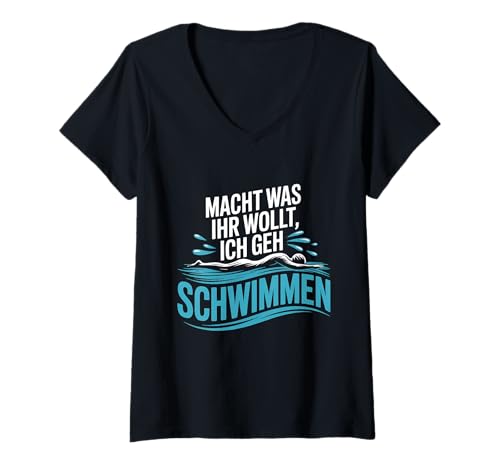 Damen Macht was Ihr Wollt Ich GEH Schwimmen Lustiges T-Shirt mit V-Ausschnitt von Schwimmen Sport