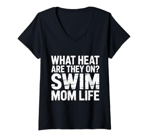Damen What Heat Are They On Swim Mom Life Parenting Support - T-Shirt mit V-Ausschnitt Damen What Heat Are They On Swim Mom Life Parenting Support - T-Shirt mit V-Ausschnitt von Schwimmende Eltern Jubel