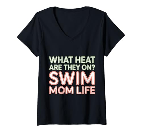 Damen What Heat Are They On Swim Mom Life Parenting Support |- T-Shirt mit V-Ausschnitt Damen What Heat Are They On Swim Mom Life Parenting Support |- T-Shirt mit V-Ausschnitt von Schwimmende Eltern Jubel