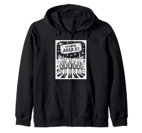 Lustiger Spruch Entering Area 51 Alien Suit UFO-Szene Frauen Männer Kapuzenjacke von SciFi Fans UFO Hunters Extraterrestrial Geek Humor