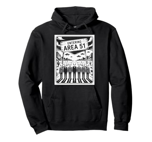 Lustiger Spruch Entering Area 51 Alien Suit UFO-Szene Frauen Männer Pullover Hoodie Lustiger Spruch Entering Area 51 Alien Suit UFO-Szene Frauen Männer Pullover Hoodie von SciFi Fans UFO Hunters Extraterrestrial Geek Humor