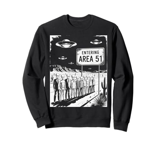 Lustiger Spruch Entering Area 51 Alien Suit UFO-Szene Frauen Männer Sweatshirt Lustiger Spruch Entering Area 51 Alien Suit UFO-Szene Frauen Männer Sweatshirt von SciFi Fans UFO Hunters Extraterrestrial Geek Humor