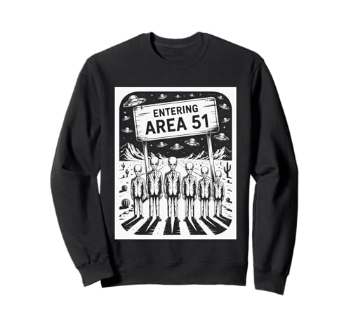 Lustiger Spruch Entering Area 51 Alien Suit UFO-Szene Frauen Männer Sweatshirt Lustiger Spruch Entering Area 51 Alien Suit UFO-Szene Frauen Männer Sweatshirt von SciFi Fans UFO Hunters Extraterrestrial Geek Humor
