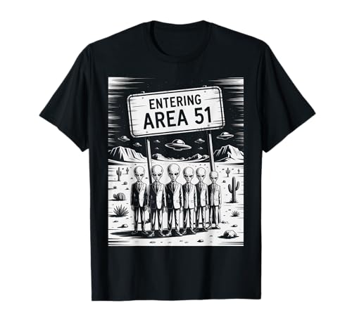 Lustiger Spruch Entering Area 51 Alien Suit UFO-Szene Frauen Männer T-Shirt Lustiger Spruch Entering Area 51 Alien Suit UFO-Szene Frauen Männer T-Shirt von SciFi Fans UFO Hunters Extraterrestrial Geek Humor