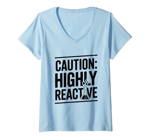 Damen Vorsicht: Hochreaktive Chemie Wissenschaft Humor T-Shirt mit V-Ausschnitt Damen Vorsicht: Hochreaktive Chemie Wissenschaft Humor T-Shirt mit V-Ausschnitt von Science Enthusiasts United Apparel Company