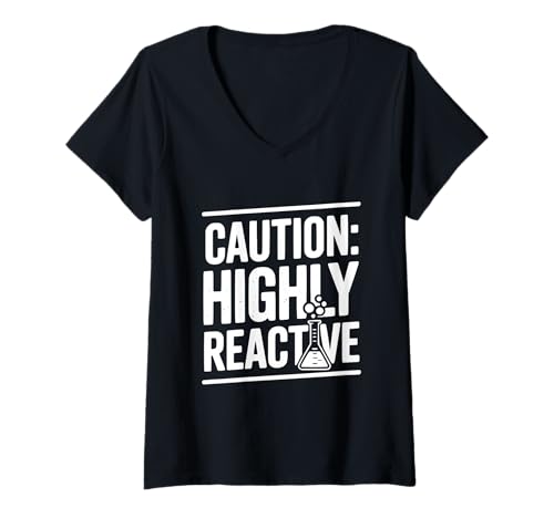 Damen Vorsicht: Hochreaktive Chemie Wissenschaft Humor T-Shirt mit V-Ausschnitt Damen Vorsicht: Hochreaktive Chemie Wissenschaft Humor T-Shirt mit V-Ausschnitt von Science Enthusiasts United Apparel Company