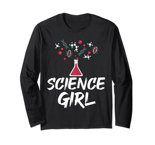 Science Girl Chemie Biologie Student Lehrer Geburtstag Langarmshirt von Science Girl Chemistry Biology Student Teacher
