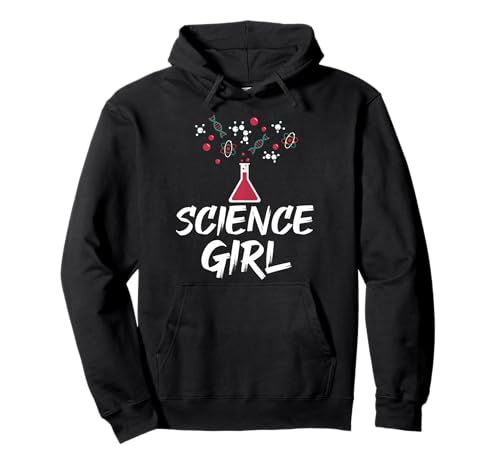 Science Girl Chemie Biologie Student Lehrer Geburtstag Pullover Hoodie von Science Girl Chemistry Biology Student Teacher