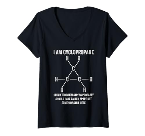 Damen Bio Chemie Nerd Cyclopropan Stress Witz Wissenschaft Spaß T-Shirt mit V-Ausschnitt von Science Humour Organic Chemistry Nerd Joke science