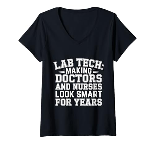 Damen Lab Tech Helping Docs and Nurses Look Smart for Years |- T-Shirt mit V-Ausschnitt Damen Lab Tech Helping Docs and Nurses Look Smart for Years |- T-Shirt mit V-Ausschnitt von Science Med Humor Professionals
