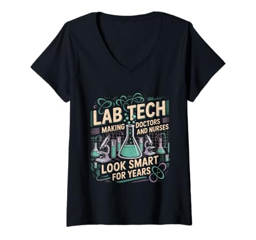 Damen Lab Tech Helping Docs and Nurses Look Smart for Years - T-Shirt mit V-Ausschnitt Damen Lab Tech Helping Docs and Nurses Look Smart for Years - T-Shirt mit V-Ausschnitt von Science Med Humor Professionals