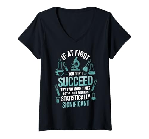 Damen Lustiger Spruch Statistisch signifikant Misserfolge Labor Frauen Männer T-Shirt mit V-Ausschnitt Damen Lustiger Spruch Statistisch signifikant Misserfolge Labor Frauen Männer T-Shirt mit V-Ausschnitt von Science Nerds Chemists Researchers Data Joke Humor