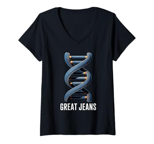Damen Great Jeans Funny Genes Wortspiel DNA Science Helix Biologie Humor T-Shirt mit V-Ausschnitt Damen Great Jeans Funny Genes Wortspiel DNA Science Helix Biologie Humor T-Shirt mit V-Ausschnitt von Scientific Puns