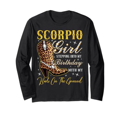 Skorpion-Mädchen treten in Meinen Geburtstag mit Meinen Stiefeln Langarmshirt von Scorpio Girl Birthday Party Western Cowgirl