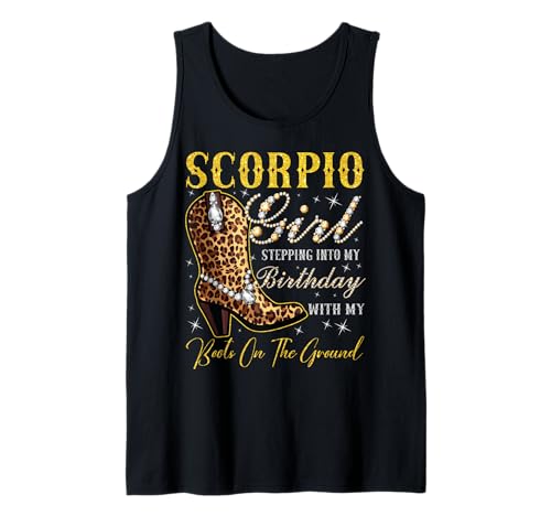 Skorpion-Mädchen treten in Meinen Geburtstag mit Meinen Stiefeln Tank Top von Scorpio Girl Birthday Party Western Cowgirl