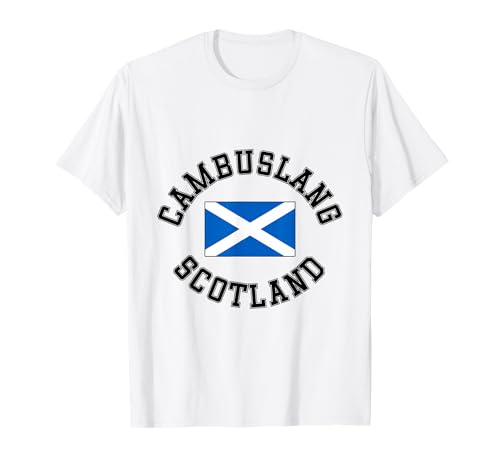 Cambuslang Schottland Scottish Geeignet für Kinder Männer Frauen T-Shirt Cambuslang Schottland Scottish Geeignet für Kinder Männer Frauen T-Shirt von Scottish Pride Scottish Flag Gifts