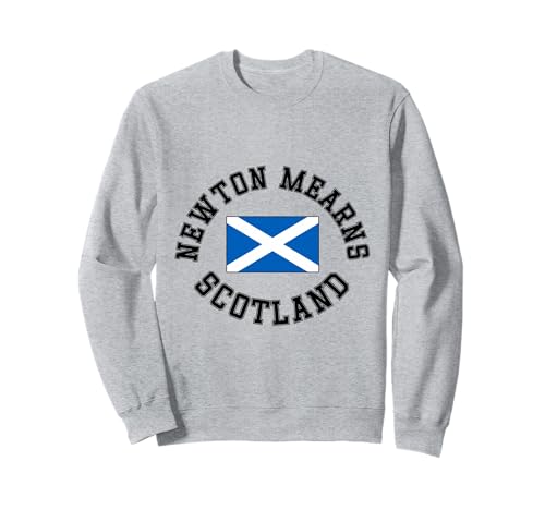 Newton Mearns Scotland Geeignet für Kinder Männer Frauen Sweatshirt von Scottish Pride Scottish Flag Gifts