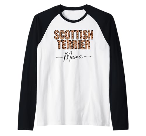 Leopardenmuster Scottish Terrier Mama Scottie Terriers Raglan Leopardenmuster Scottish Terrier Mama Scottie Terriers Raglan von Scottish Terrier Dog Lover Gifts