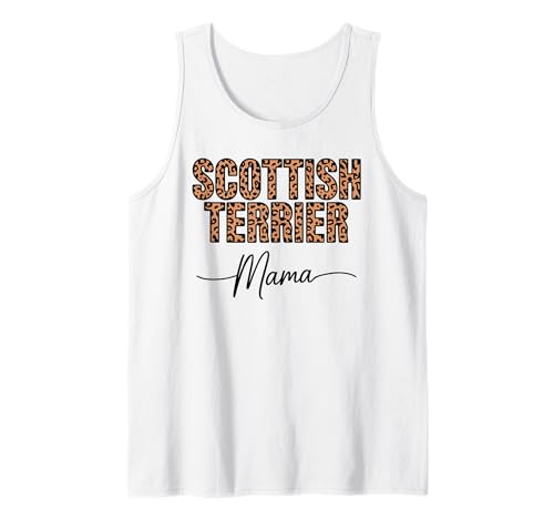Leopardenmuster Scottish Terrier Mama Scottie Terriers Tank Top Leopardenmuster Scottish Terrier Mama Scottie Terriers Tank Top von Scottish Terrier Dog Lover Gifts