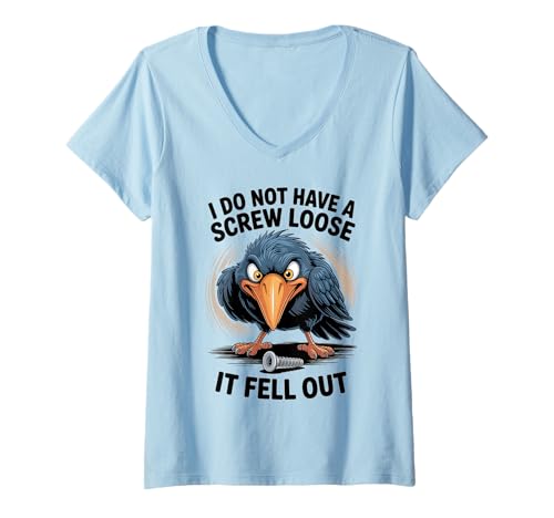 Damen Funny Bird I Do Not Have Screw Loose Statement Vogelliebhaber T-Shirt mit V-Ausschnitt Damen Funny Bird I Do Not Have Screw Loose Statement Vogelliebhaber T-Shirt mit V-Ausschnitt von Screw Loose Funny Bird Design for Humor Lovers